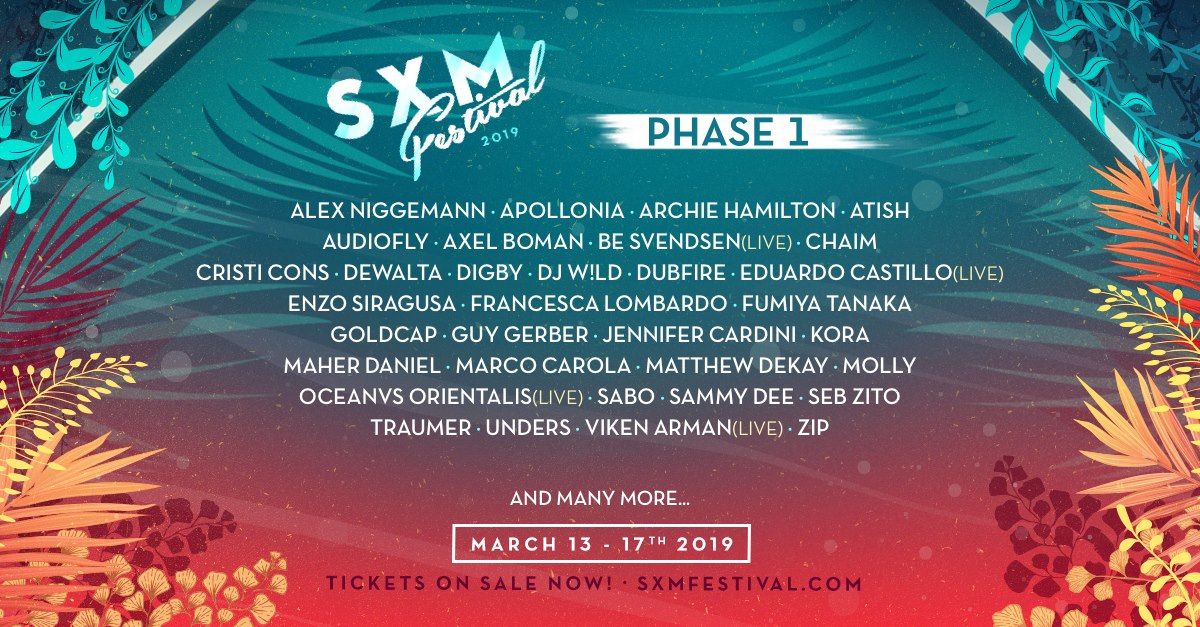 SXM Festival Lineup including Audiofly, Francesca Lombardo, Oceanvs Orientalis, SAbo, Goldcap, Apollonia, Traumer, Viken Arman Live
